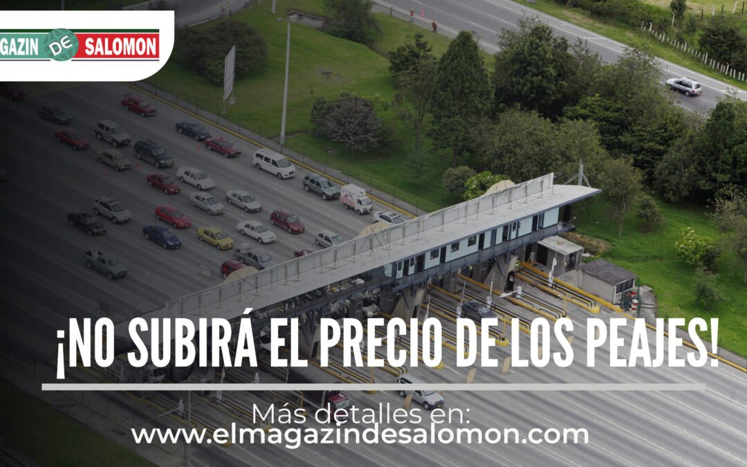 Gustavo Petro solicitó no subirle a los peajes