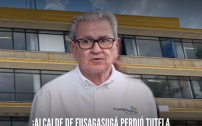 ALCALDE DE FUSAGASUGÁ PERDIÓ TUTELA CONTRA EL EQUIPO PROMOTOR DE LA REVOCATORIA!